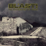 BL'AST – The Expression Of Power