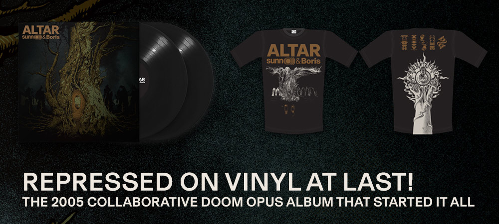 SUNN62 Sunn O))) & Boris - Altar vinyl in store