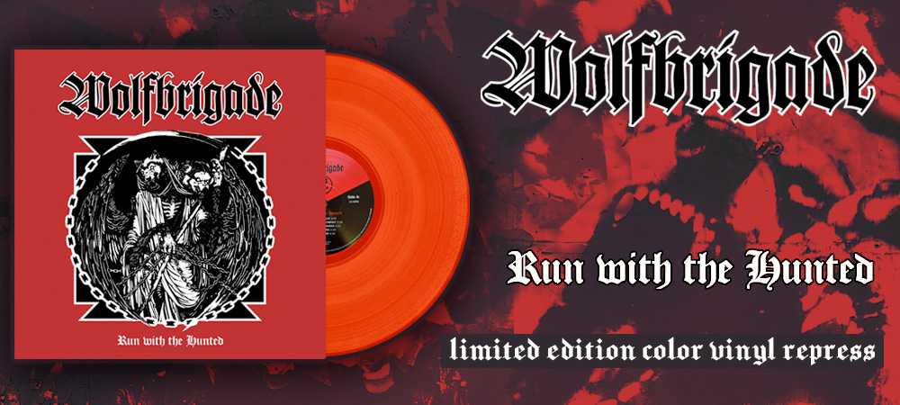 WOLFBRIGADE - Run With The Hunted on Opaque Orange vinyl